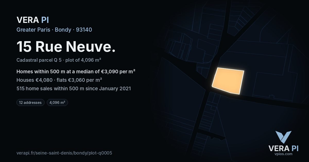 15 Rue Neuve, Bondy at night – the plot lit, the parcels around coloured by the prices near them