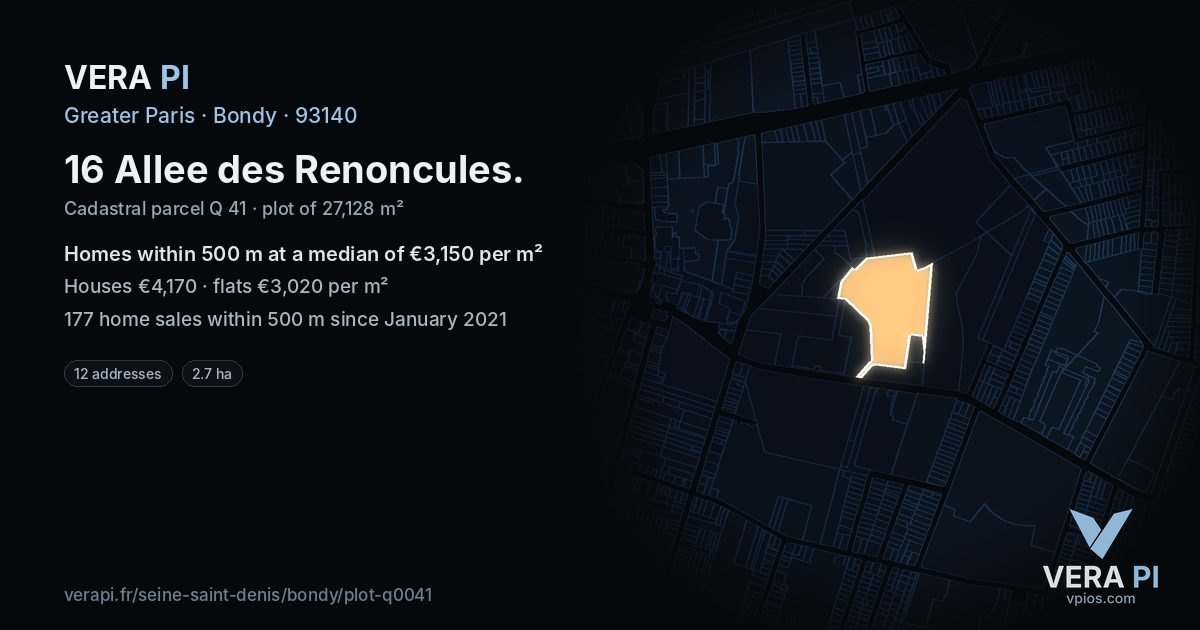 16 Allee des Renoncules, Bondy at night – the plot lit, the parcels around coloured by the prices near them