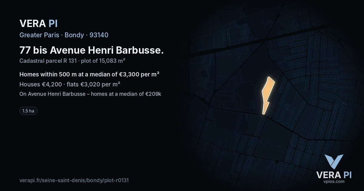 77 bis Avenue Henri Barbusse, Bondy at night – the plot lit, the parcels around coloured by the prices near them