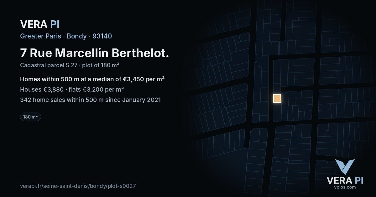 7 Rue Marcellin Berthelot, Bondy at night – the plot lit, the parcels around coloured by the prices near them