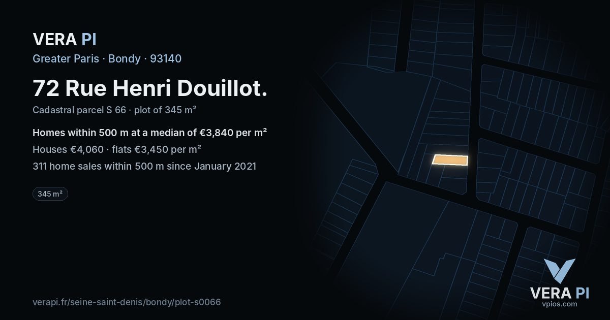 72 Rue Henri Douillot, Bondy at night – the plot lit, the parcels around coloured by the prices near them