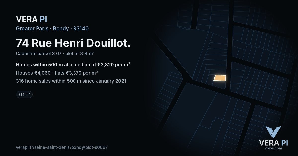 74 Rue Henri Douillot, Bondy at night – the plot lit, the parcels around coloured by the prices near them