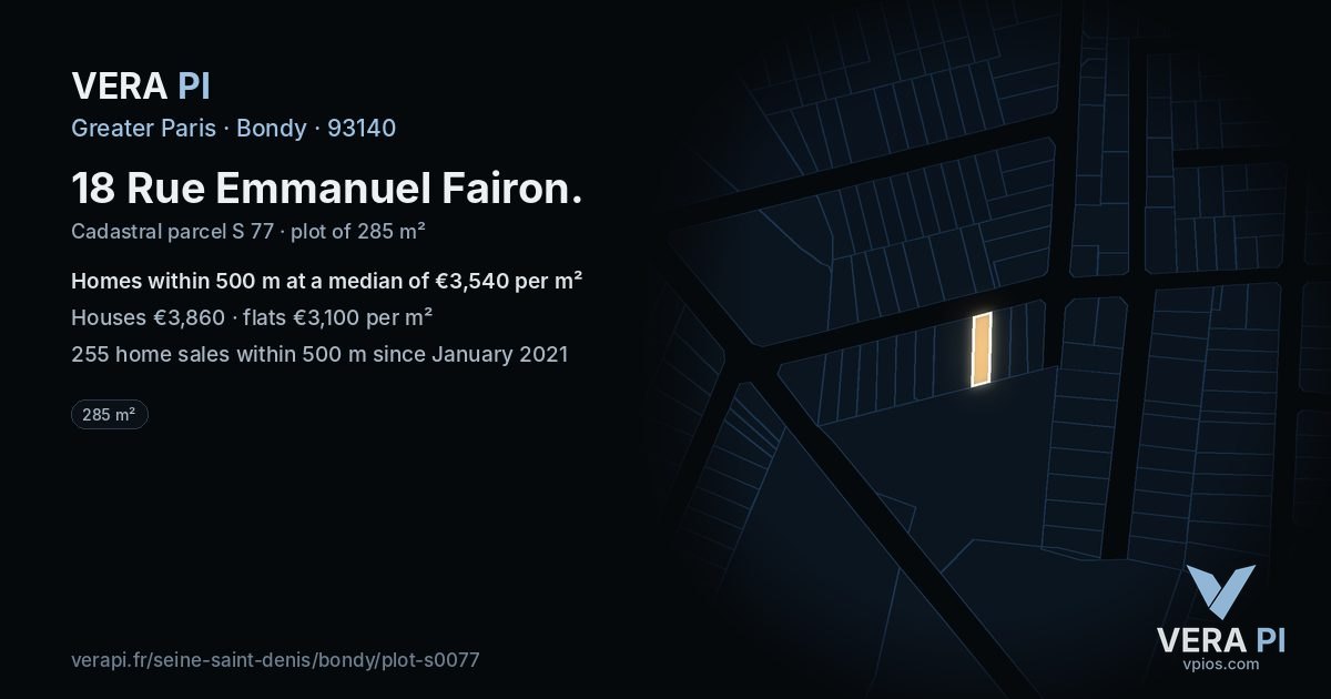 18 Rue Emmanuel Fairon, Bondy at night – the plot lit, the parcels around coloured by the prices near them
