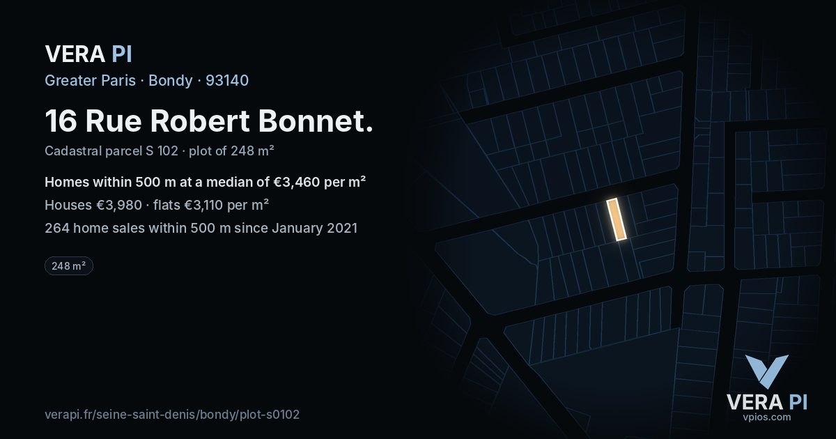 16 Rue Robert Bonnet, Bondy at night – the plot lit, the parcels around coloured by the prices near them