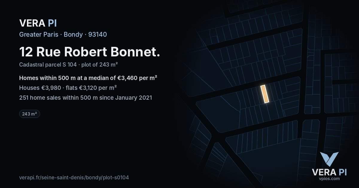 12 Rue Robert Bonnet, Bondy at night – the plot lit, the parcels around coloured by the prices near them