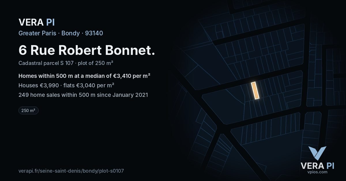 6 Rue Robert Bonnet, Bondy at night – the plot lit, the parcels around coloured by the prices near them