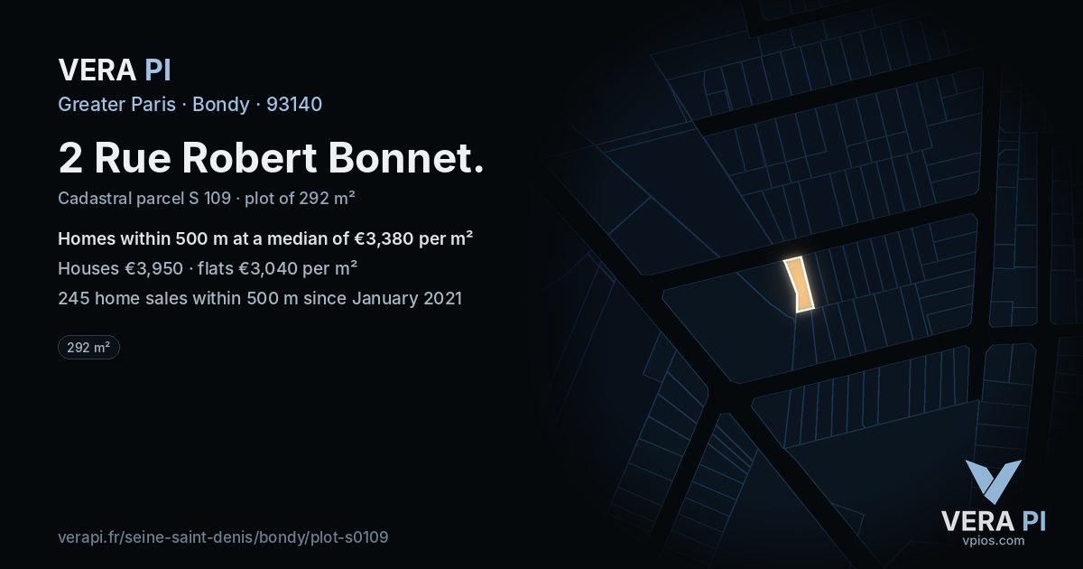 2 Rue Robert Bonnet, Bondy at night – the plot lit, the parcels around coloured by the prices near them