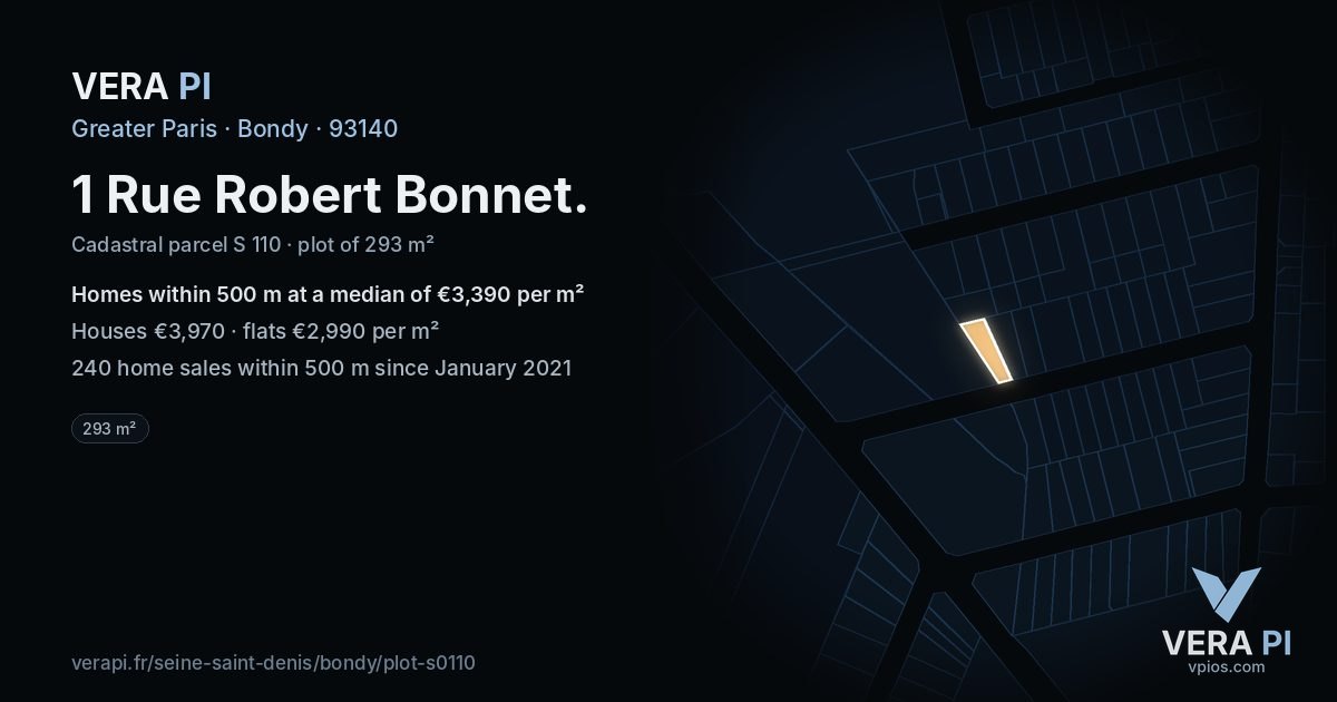 1 Rue Robert Bonnet, Bondy at night – the plot lit, the parcels around coloured by the prices near them