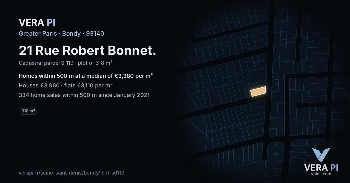21 Rue Robert Bonnet, Bondy at night – the plot lit, the parcels around coloured by the prices near them