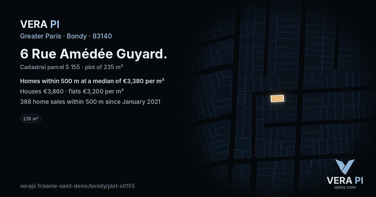 6 Rue Amédée Guyard, Bondy at night – the plot lit, the parcels around coloured by the prices near them