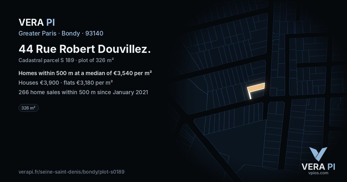 44 Rue Robert Douvillez, Bondy at night – the plot lit, the parcels around coloured by the prices near them