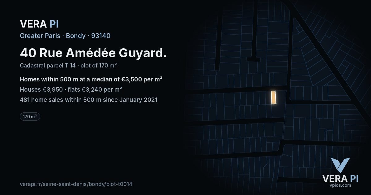 40 Rue Amédée Guyard, Bondy at night – the plot lit, the parcels around coloured by the prices near them
