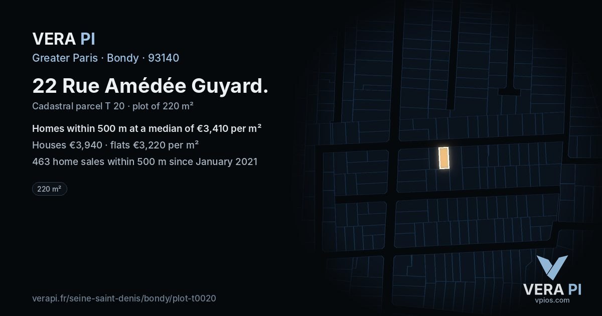 22 Rue Amédée Guyard, Bondy at night – the plot lit, the parcels around coloured by the prices near them