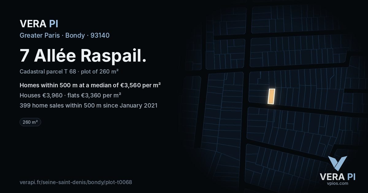 7 Allée Raspail, Bondy at night – the plot lit, the parcels around coloured by the prices near them