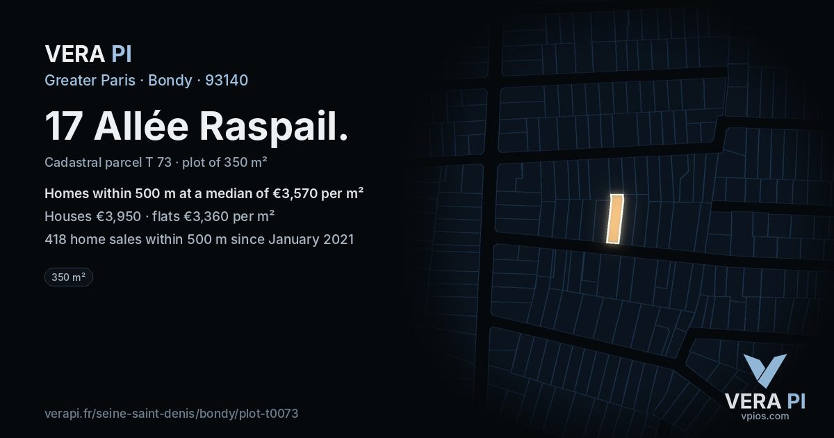 17 Allée Raspail, Bondy at night – the plot lit, the parcels around coloured by the prices near them