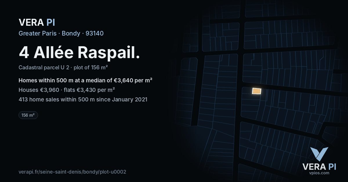 4 Allée Raspail, Bondy at night – the plot lit, the parcels around coloured by the prices near them
