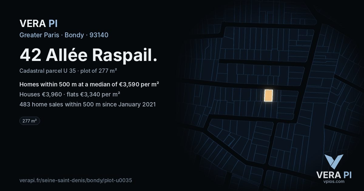 42 Allée Raspail, Bondy at night – the plot lit, the parcels around coloured by the prices near them