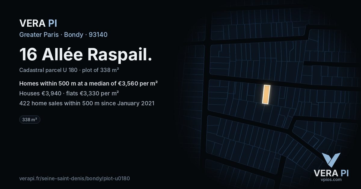 16 Allée Raspail, Bondy at night – the plot lit, the parcels around coloured by the prices near them