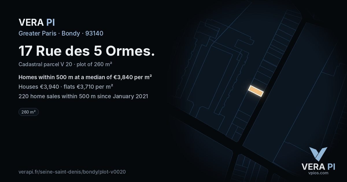 17 Rue des 5 Ormes, Bondy at night – the plot lit, the parcels around coloured by the prices near them