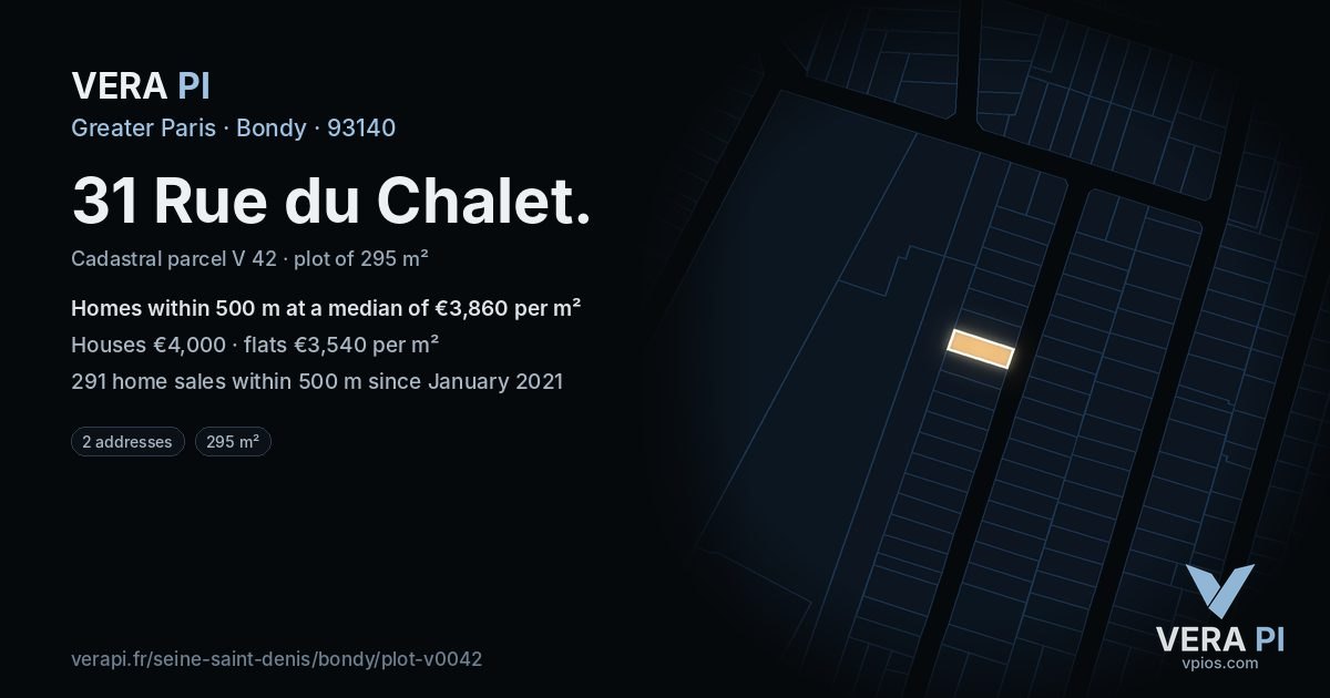 31 Rue du Chalet, Bondy at night – the plot lit, the parcels around coloured by the prices near them