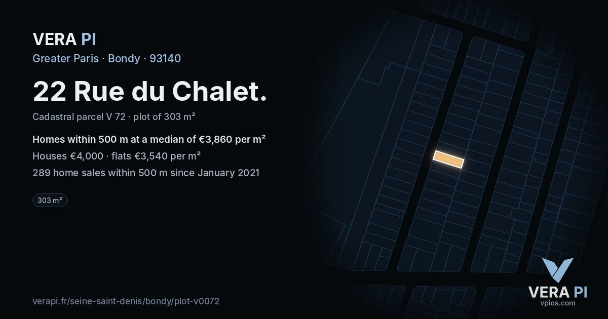 22 Rue du Chalet, Bondy at night – the plot lit, the parcels around coloured by the prices near them