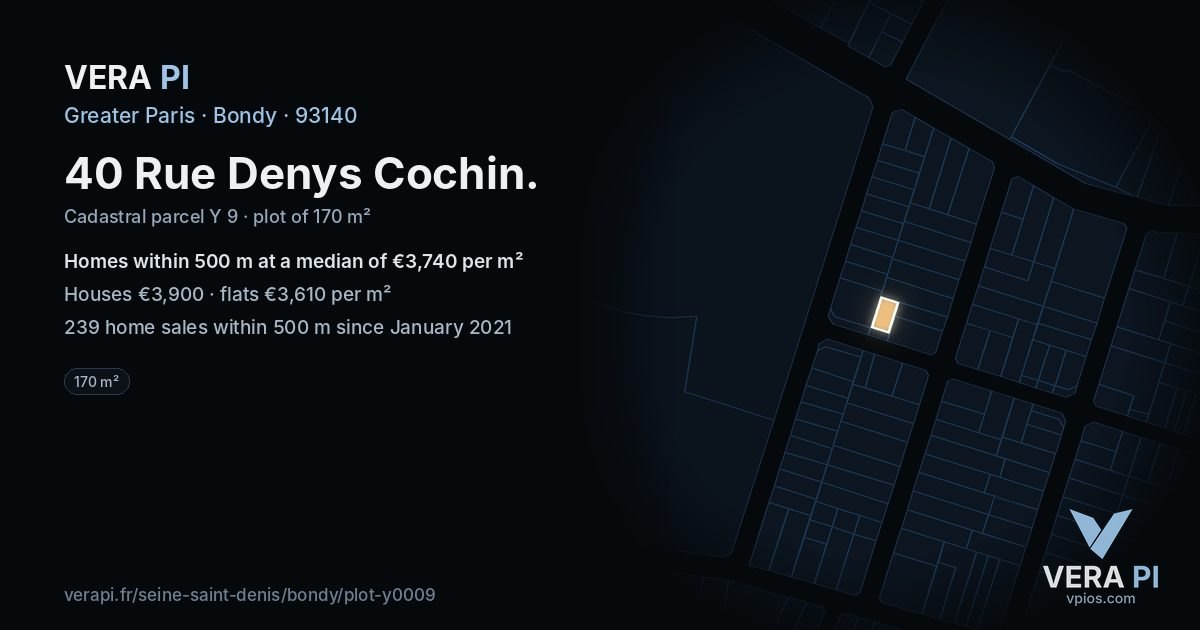 40 Rue Denys Cochin, Bondy at night – the plot lit, the parcels around coloured by the prices near them