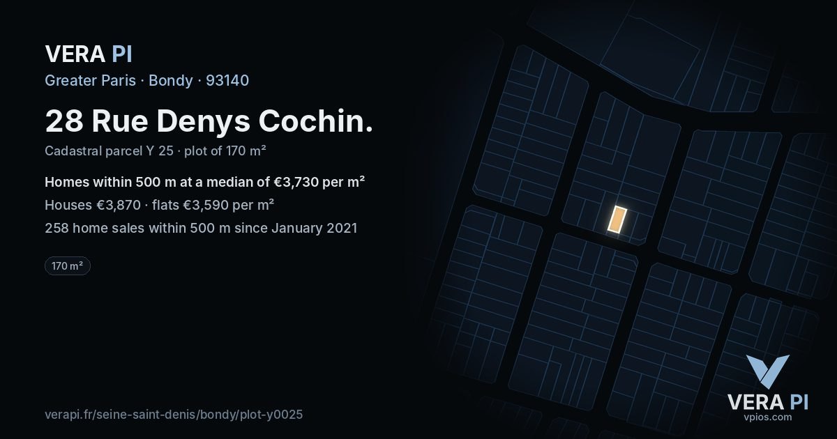 28 Rue Denys Cochin, Bondy at night – the plot lit, the parcels around coloured by the prices near them