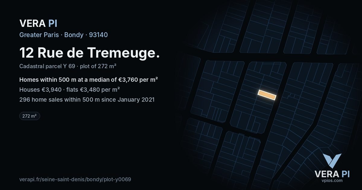 12 Rue de Tremeuge, Bondy at night – the plot lit, the parcels around coloured by the prices near them