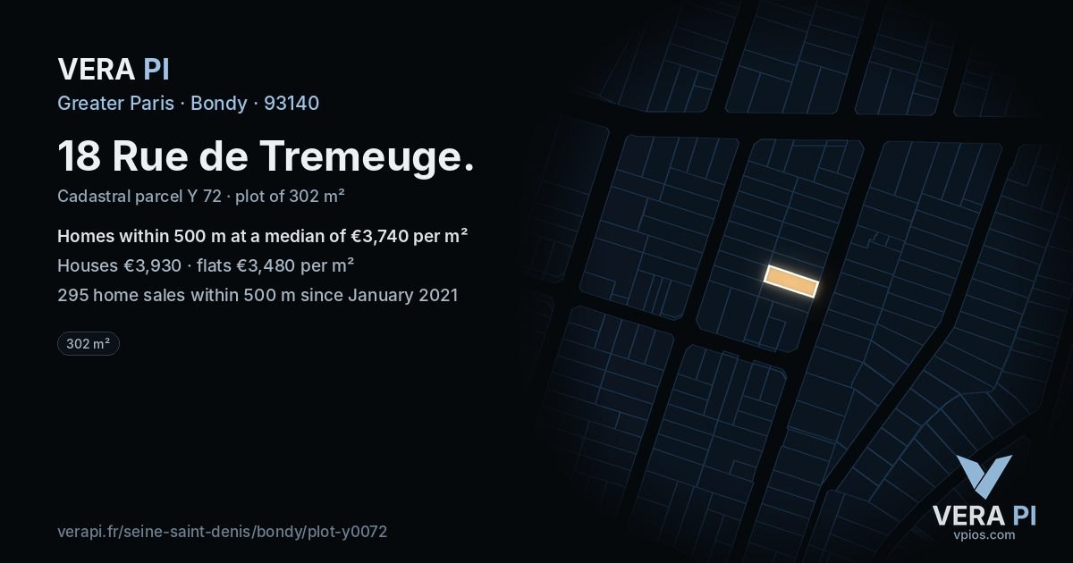 18 Rue de Tremeuge, Bondy at night – the plot lit, the parcels around coloured by the prices near them