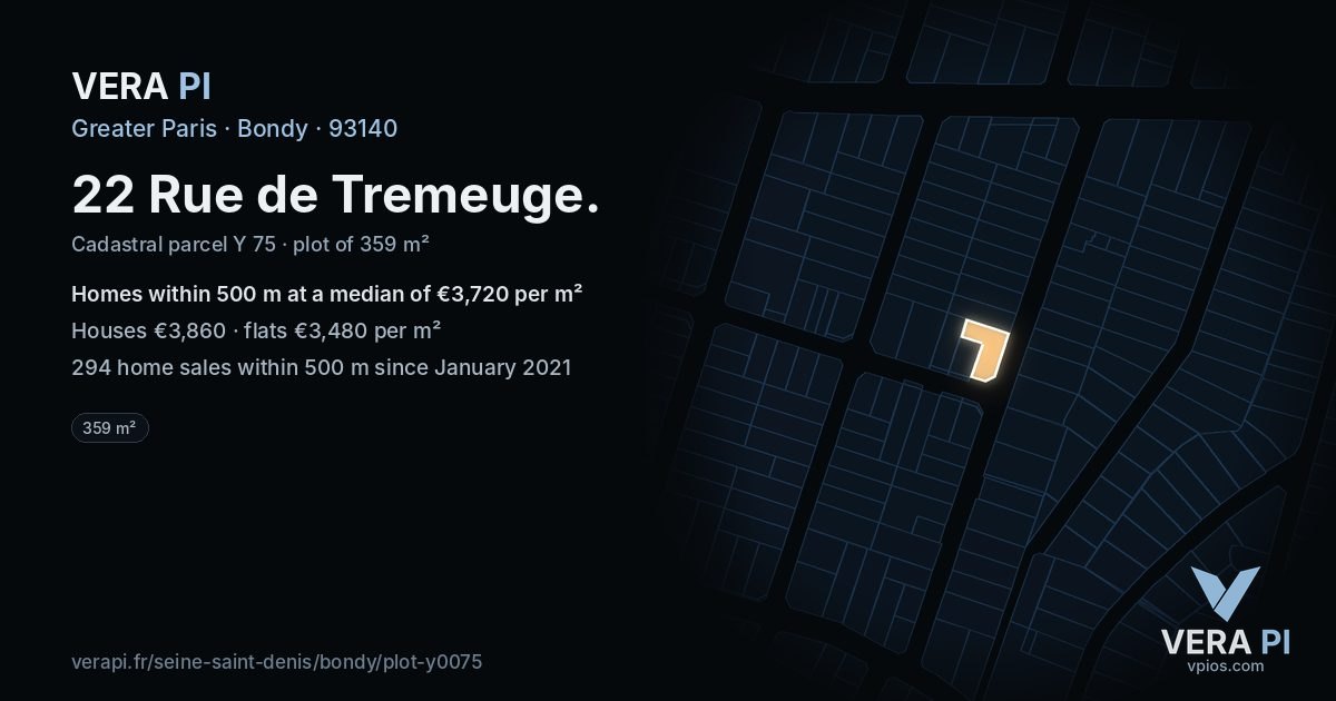 22 Rue de Tremeuge, Bondy at night – the plot lit, the parcels around coloured by the prices near them