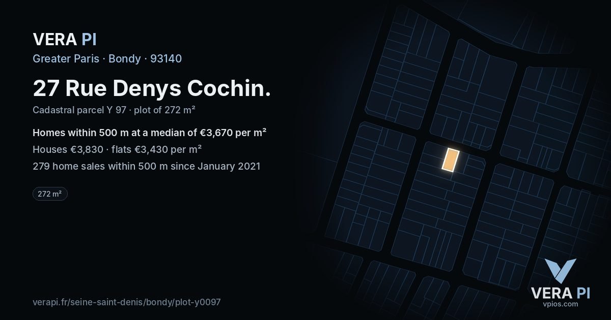 27 Rue Denys Cochin, Bondy at night – the plot lit, the parcels around coloured by the prices near them