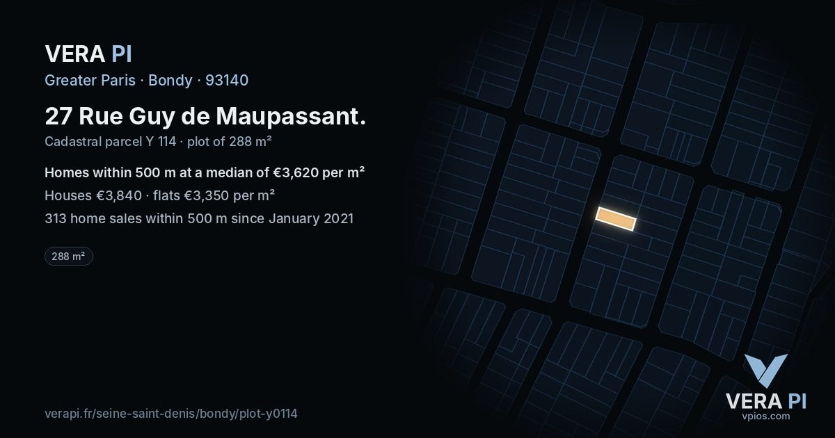 27 Rue Guy de Maupassant, Bondy at night – the plot lit, the parcels around coloured by the prices near them