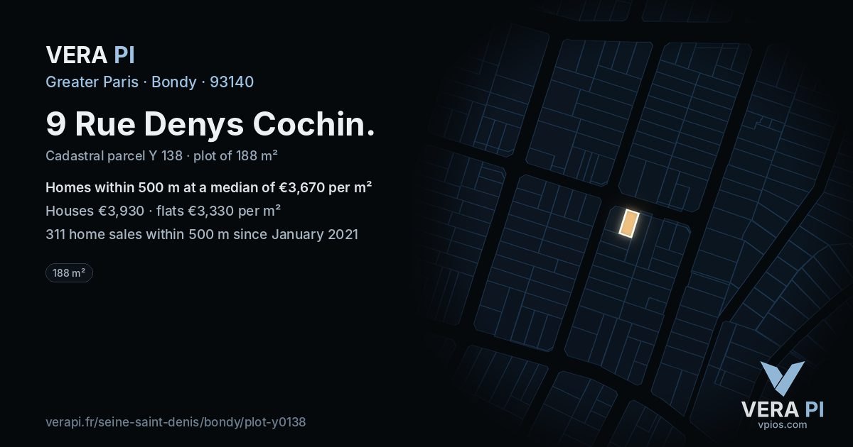 9 Rue Denys Cochin, Bondy at night – the plot lit, the parcels around coloured by the prices near them