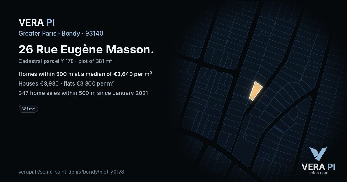 26 Rue Eugène Masson, Bondy at night – the plot lit, the parcels around coloured by the prices near them