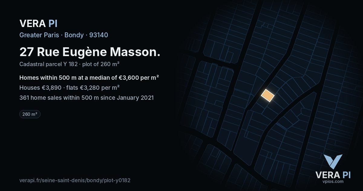 27 Rue Eugène Masson, Bondy at night – the plot lit, the parcels around coloured by the prices near them