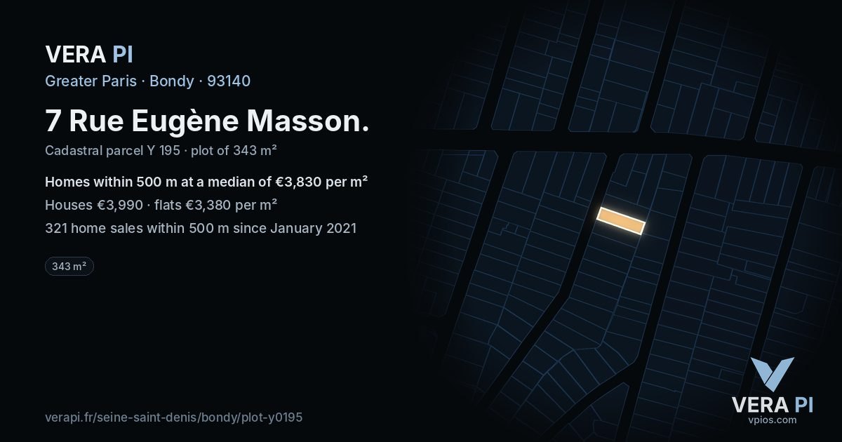 7 Rue Eugène Masson, Bondy at night – the plot lit, the parcels around coloured by the prices near them