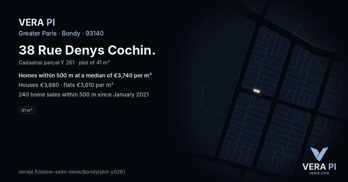 38 Rue Denys Cochin, Bondy at night – the plot lit, the parcels around coloured by the prices near them