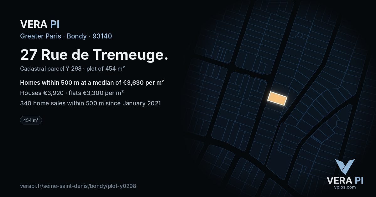 27 Rue de Tremeuge, Bondy at night – the plot lit, the parcels around coloured by the prices near them