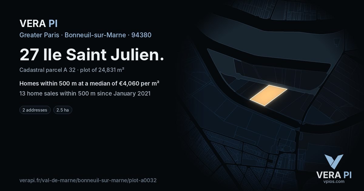 27 Ile Saint Julien, Bonneuil-sur-Marne at night – the plot lit, the parcels around coloured by the prices near them
