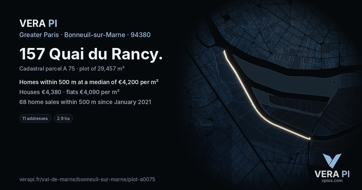 157 Quai du Rancy, Bonneuil-sur-Marne at night – the plot lit, the parcels around coloured by the prices near them