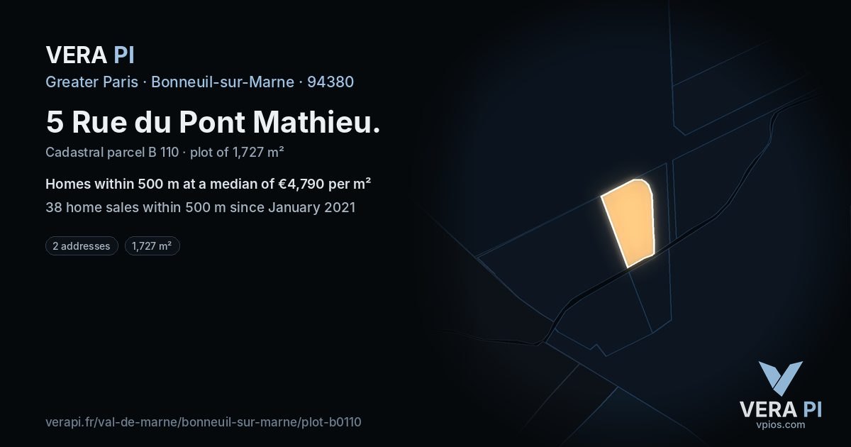 5 Rue du Pont Mathieu, Bonneuil-sur-Marne at night – the plot lit, the parcels around coloured by the prices near them