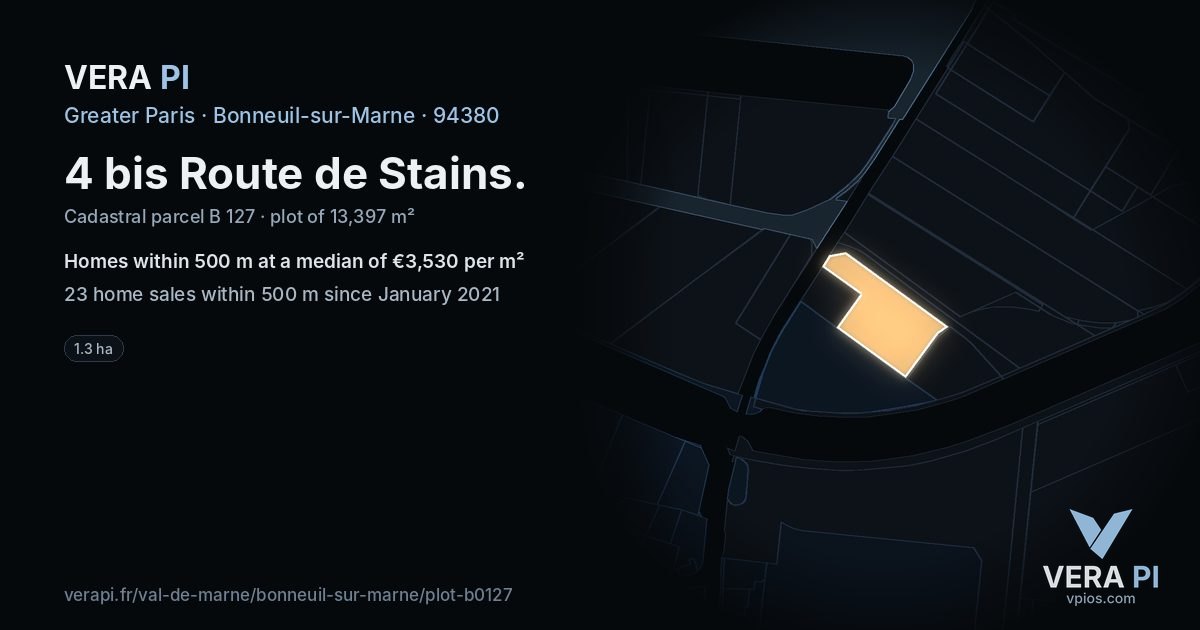 4 bis Route de Stains, Bonneuil-sur-Marne at night – the plot lit, the parcels around coloured by the prices near them