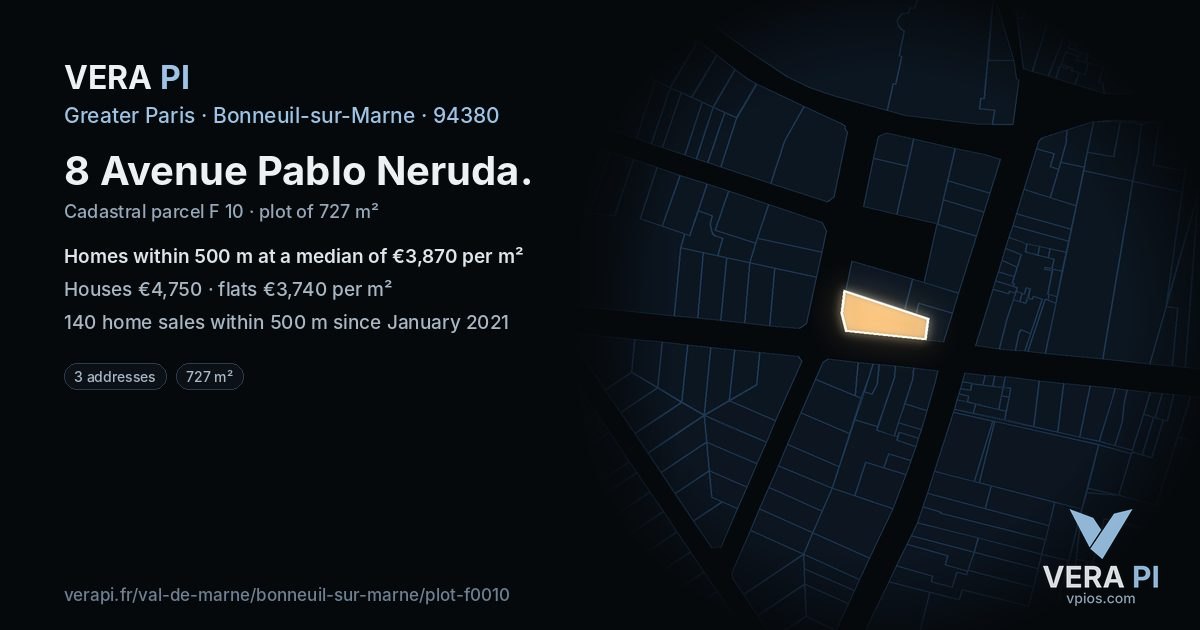 8 Avenue Pablo Neruda, Bonneuil-sur-Marne at night – the plot lit, the parcels around coloured by the prices near them