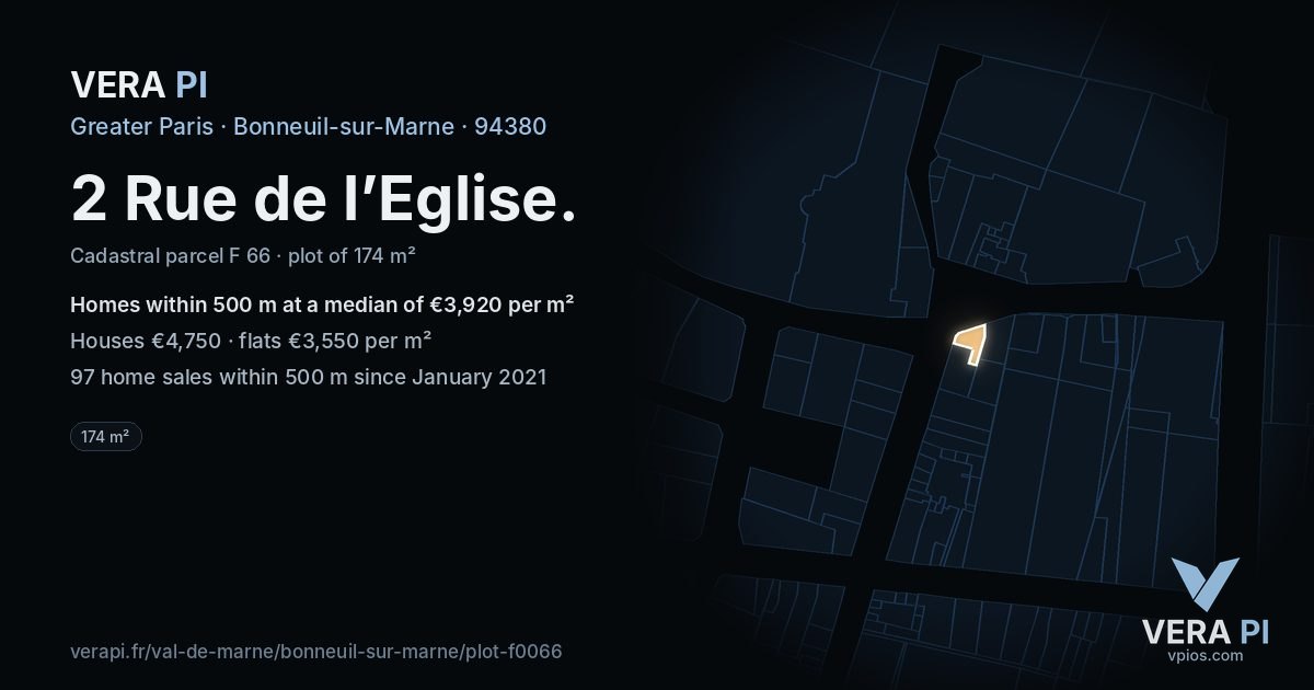 2 Rue de l’Eglise, Bonneuil-sur-Marne at night – the plot lit, the parcels around coloured by the prices near them