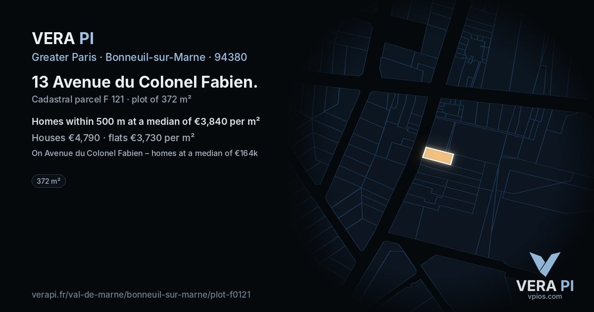 13 Avenue du Colonel Fabien, Bonneuil-sur-Marne at night – the plot lit, the parcels around coloured by the prices near them