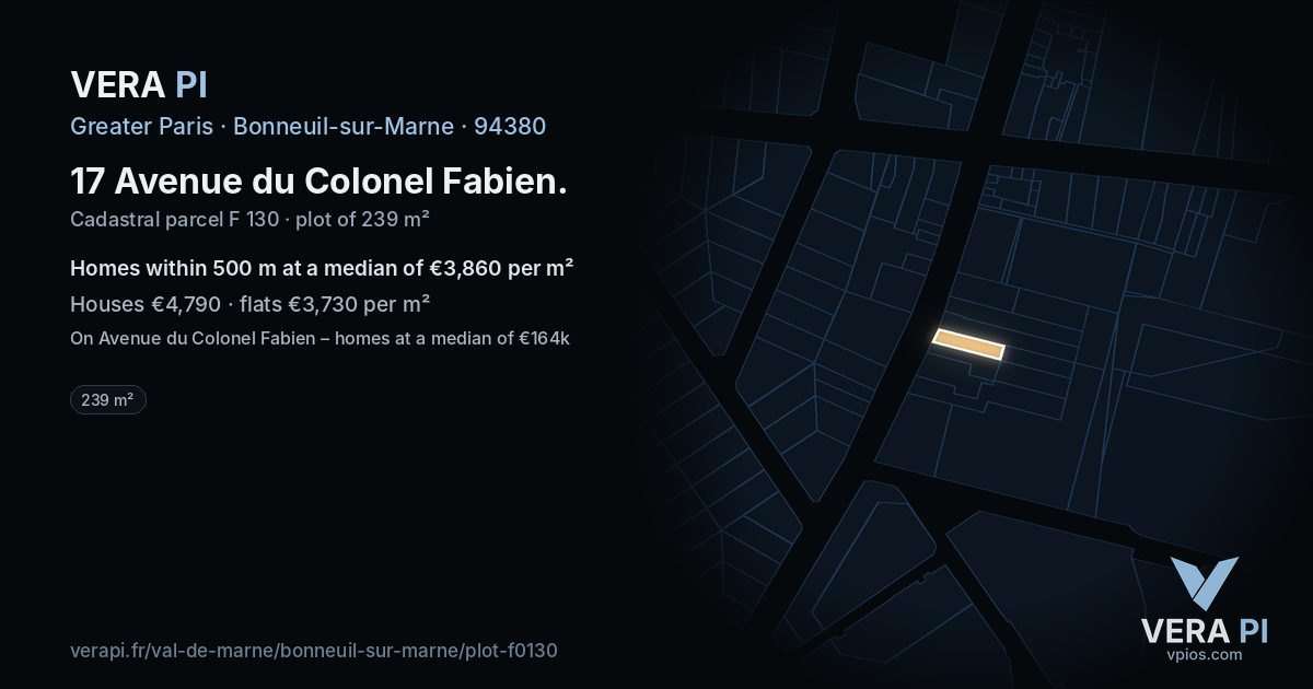 17 Avenue du Colonel Fabien, Bonneuil-sur-Marne at night – the plot lit, the parcels around coloured by the prices near them