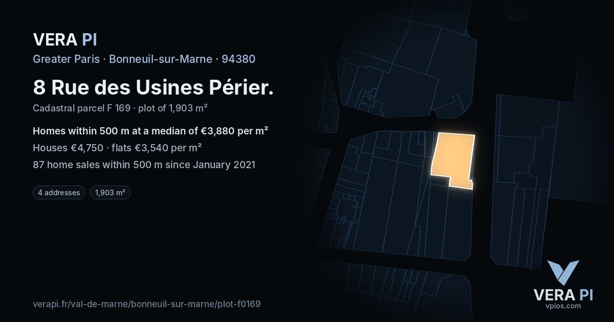 8 Rue des Usines Périer, Bonneuil-sur-Marne at night – the plot lit, the parcels around coloured by the prices near them