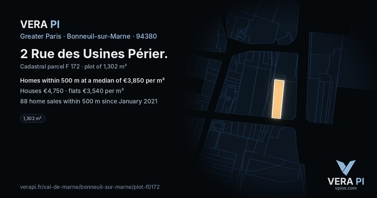 2 Rue des Usines Périer, Bonneuil-sur-Marne at night – the plot lit, the parcels around coloured by the prices near them