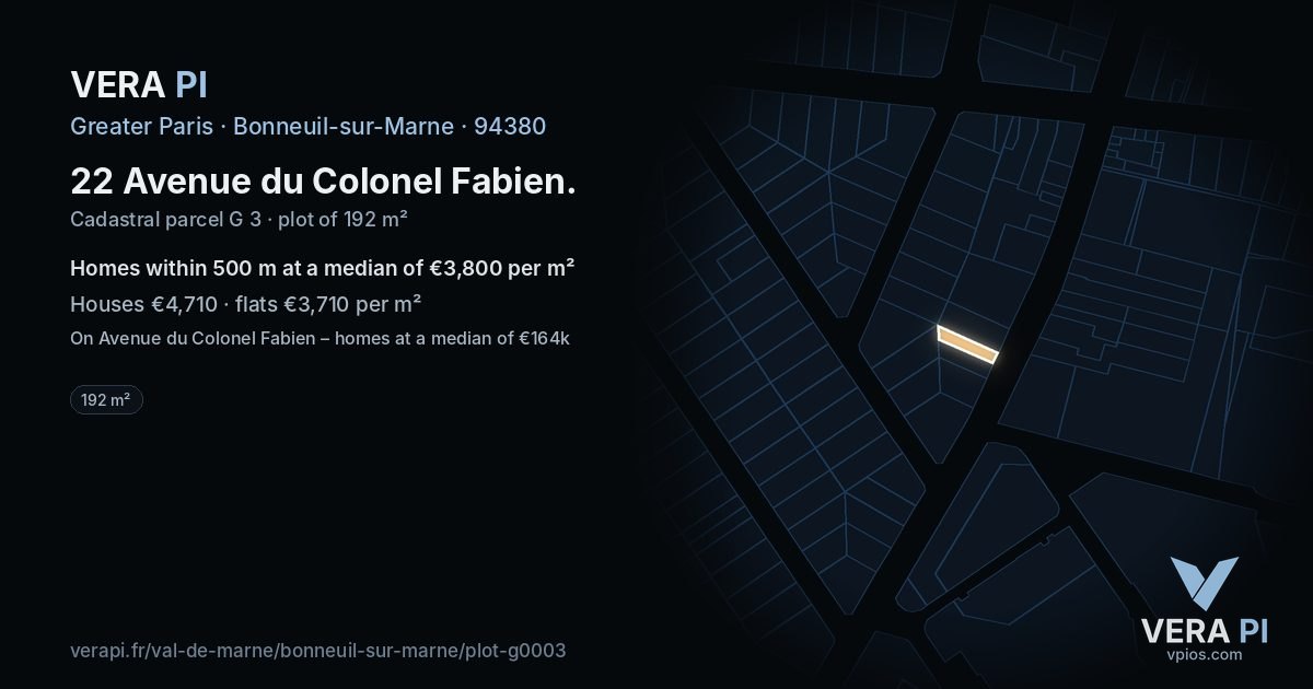22 Avenue du Colonel Fabien, Bonneuil-sur-Marne at night – the plot lit, the parcels around coloured by the prices near them