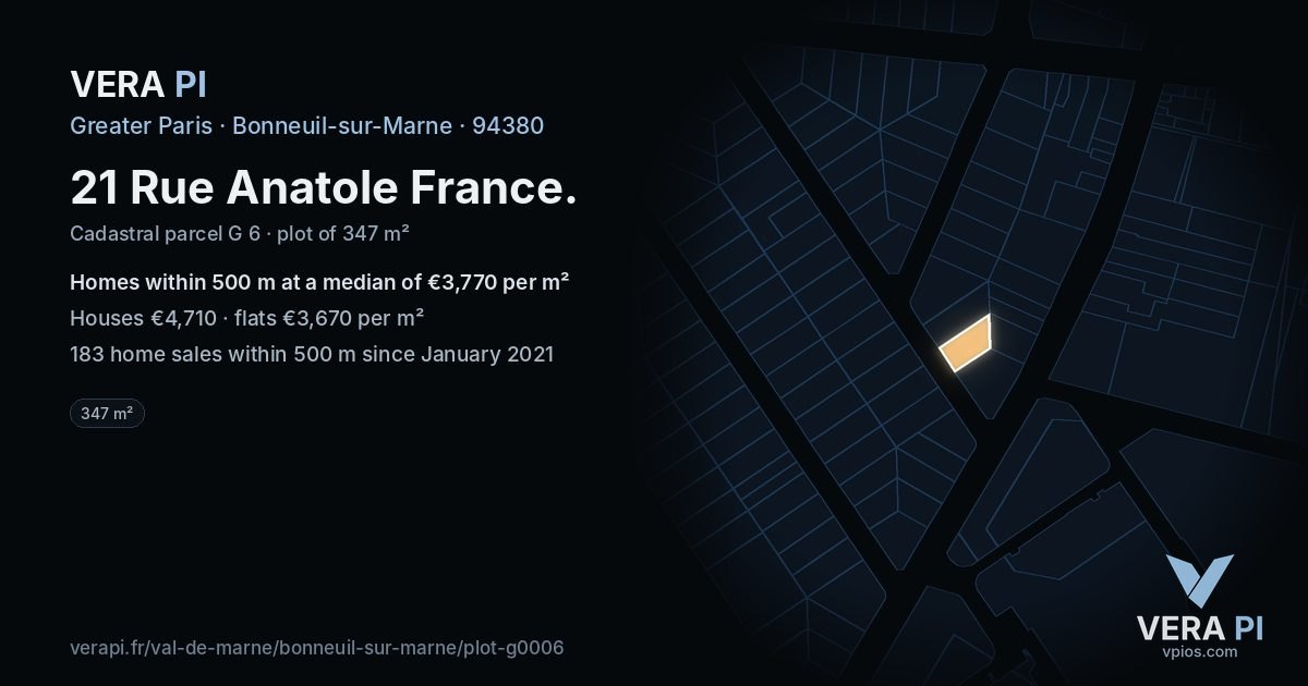 21 Rue Anatole France, Bonneuil-sur-Marne at night – the plot lit, the parcels around coloured by the prices near them
